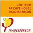 Certified Passive House Tradesperson, specialised in Building Envelope & Services